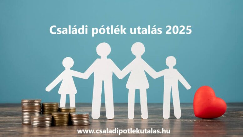 családi pótlék utalás 2025